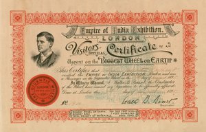 The Empire of India Exhibition, London, Official Visitors Certificate of an Ascent on the Biggest Wheel on Earth; the Great Wheel, Earls Court by English School