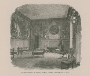 The Guard Room at St James