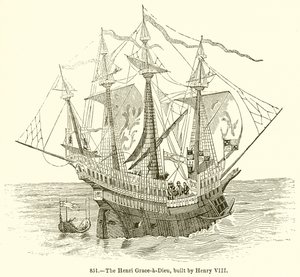 The Henri Grace-a-Dieu, Built by Henry VIII by English School
