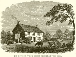 The House in Which George Stephenson Was Born by English School