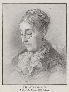 The Late Mrs Holl