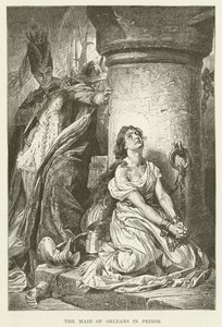 The Maid of Orleans in Prison