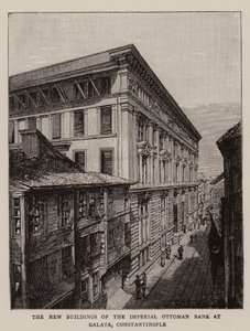The New Buildings of the Imperial Ottoman Bank at Galata, Constantinople by English School