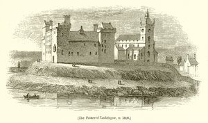The Palace of Linlithgow, in 1600