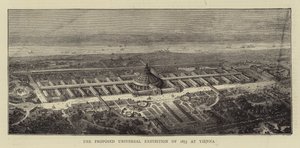 The Proposed Universal Exhibition of 1873 at Vienna by English School