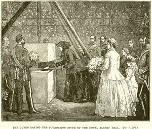The Queen laying the Foundation Stone of the Royal Albert Hall by English School