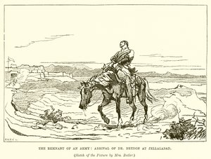 The Remnant of an Army: Arrival of Dr. Brydon at Jellalabad by English School