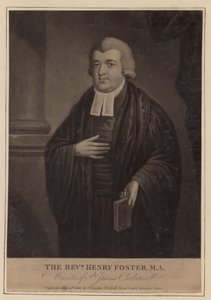 The Reverend Henry Foster, Minister of St James
