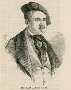 The late Alexis Soyer