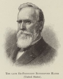 The late Ex-President Rutherford Hayes, United States by English School