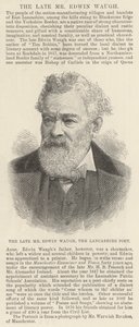 The late Mr Edwin Waugh, the Lancashire Poet by English School