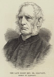 The late Right Reverend Dr Ollivant, Bishop of Llandaff by English School