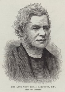 The late Very Reverend J S Howson, DD, Dean of Chester by English School