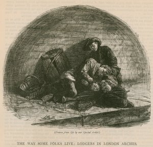 The Way Some Folk Live: Lodgers in London Arches by English School