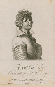 Thomas Bates, Executed in the Year 1606 for the Gunpowder Plot