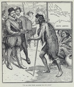 To one chief Drake presented his own sword