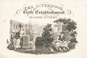 Trade card, The Liverpool Cloth Establishment by English School
