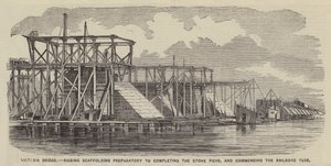 Victoria Bridge, Raising Scaffolding Preparatory to Completing the Stone Piers, and Commencing the Railroad Tube