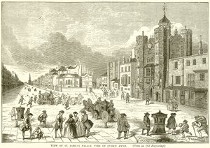 View of St. Jamess Palace, Time of Queen Anne by English School