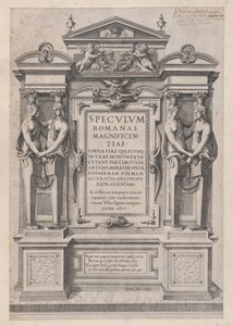Speculum Romanae Magnificentiae: Title Page engraved within architectonic and sculptural elements, 1573-77 by Etienne Duperac