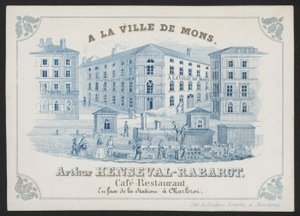 A La Ville De Mons, Arthur Henseval-Rabarot, Cafe Restaurant by European School