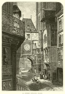 La Grosse Horloge, Rouen