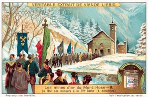 Miners of the Monte Rosa Gold Mines Celebrating the Feast of St Barbara, Patron Saint of Miners