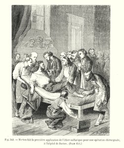 Morton makes the first application of sulfuric ether for a surgical operation, at the Boston hospital by European School