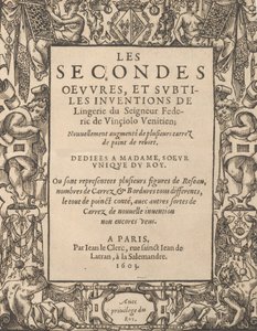 Les Secondes Oeuvres, et Subtiles Inventions De Lingerie du Seigneur Federic de Vinciolo V by Federico de Vinciolo