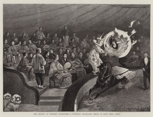 The Advance of the Western Civilization, a European Travelling Circus at Hong Kong, China