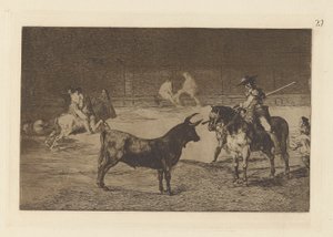 The Celebrated Picador, Fernando del Toro, Draws the Fierce Beast on with his Pique, Plate 27 from La tauromaquia by Francisco de Goya