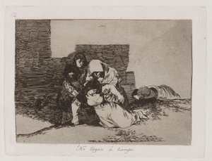 They Do Not Arrive in Time, Plate 52 from The Disasters of War by Francisco de Goya
