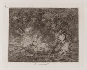 Will She Rise Again?, Plate 80 from The Disasters of War by Francisco de Goya