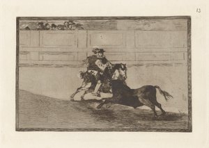 A Spanish Mounted Knight in the Ring Breaking Short Spears Without the Help of Assistants, Plate 13 from La Tauromaquia by Francisco de Goya