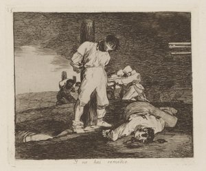 And There is No Remedy by Francisco de Goya