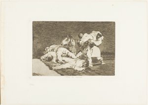 It will be the Same, plate 21 from The Disasters of War by Francisco Jose de Goya y Lucientes