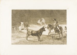 The Celebrated Picador, Fernando del Toro, Draws the Fierce Beast on with His Pique, plate 27 from The Art of Bullfighting by Francisco Jose de Goya y Lucientes