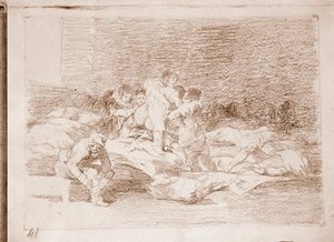 The Disasters of War: And They Too by Francisco de Goya