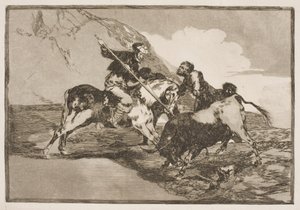 The Way the Old Spaniards on Horseback Hunted Bulls on the Plain by Francisco de Goya