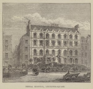 Dental Hospital, Leicester-Square