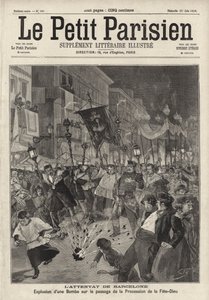 Anarchist bomb attack on the Corpus Christi procession leaving the Church of Santa Maria, Barcelona, Spain by French School