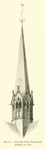 Former Spire of the Transept, Destroyed in 1793 by French School