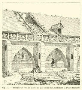 Arcades on the side of the rue de la Ferronnerie, containing the Dance of Death by French School