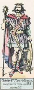 Clotaire I, 7th King of France, Ascended the Throne in 558, Died in 561 by French School