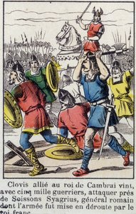 Clovis, Allied with the King of Cambrai, Came with 5000 Warriors to Attack Near Soissons Syagrius, the Roman General, Whose Army was Defeated by the Frankish King by French School