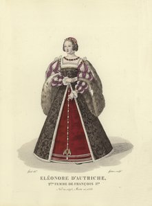 Eleanor of Austria, second wife of King Francis I of France