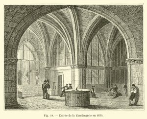 Entrance to the Conciergerie in 1830 by French School