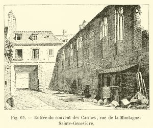 Entrance of the Convent of the Carmelites, Rue de la Montagne-Sainte-Genevieve by French School