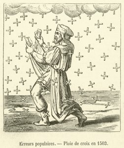 Popular Errors, Rain of Crosses in 1503 by French School