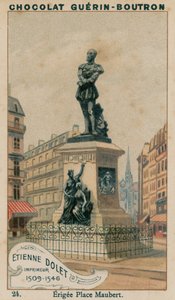 Etienne Dolet, Printer, 1509-1546, Erected in Place Maubert by French School